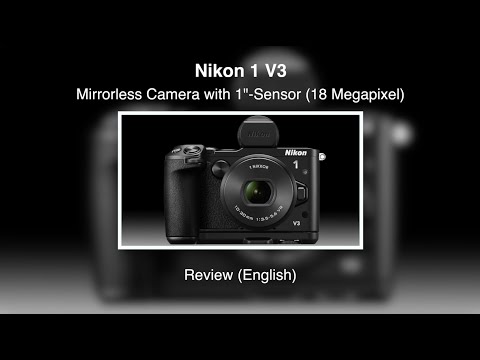 Nikon 1 V3 - Review (English)