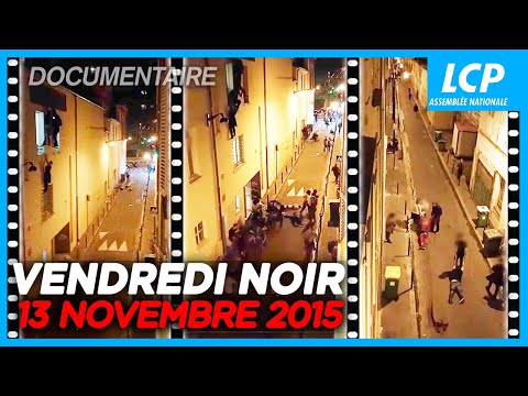 Vendredi noir : 13 novembre 2015 | Documentaire complet LCP