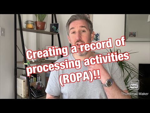 How to create a ROPA (Record of processing activity), GDPR Article 30