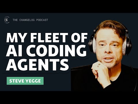 Steve Yegge on productive vibe coding, the death of the IDE, babysitting a fleet of AI coding agents