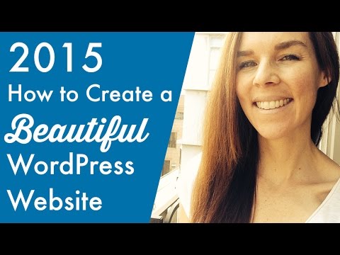 How To Create A BEAUTIFUL WordPress Website : )