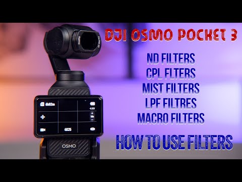 THE BEST FILTERS FOR DJI OSMO POCKET 3 AND HOW TO USE THEM