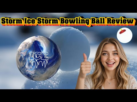 Storm Ice Storm Bowling Ball Review | Performance & Value (2026)