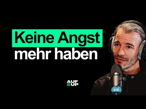 3 Fragen, die JEDE Angst sofort entschärfen | AUF & UP #086