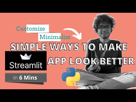 STREAMLIT Python TRICKS - make your WEB APP look BETTER in 6 Minutes |Machine Learning| Data Science