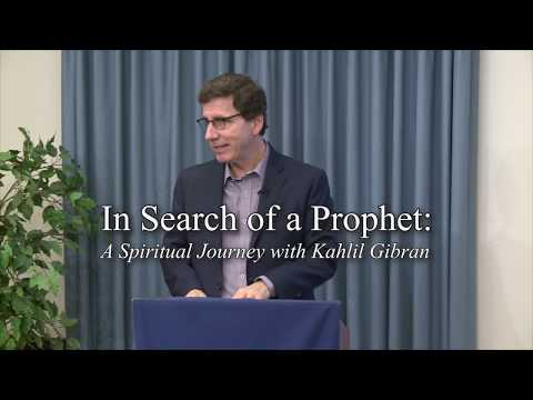 Paul-Gordon Chandler - In Search of a Prophet: A Spiritual Journey with Kahlil Gibran