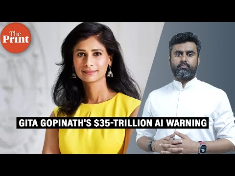 Gita Gopinath's $35-trillion warning on AI bubble.Nvidia has $5-tn market cap,OpenAI plans $1-tn IPO
