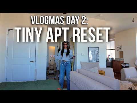 Resetting My Tiny 456sqft Apt | Vlogmas Day 2