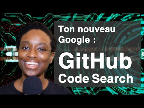 Ton nouveau Google : GitHub Code Search (et pas ChatGPT)