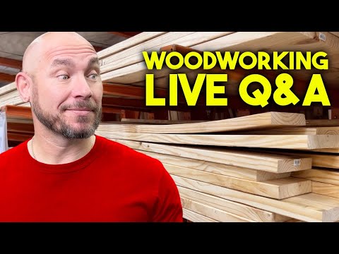 Beginner Woodworking FAQ Live (ask questions in real time)
