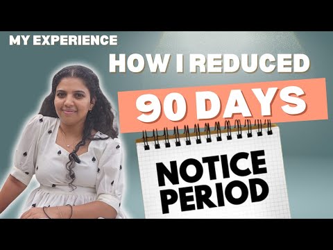 How to Reduce a 90-Day Notice Period || Effective Tips and Strategies for a Smooth Job Transition
