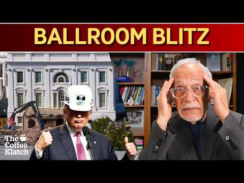 Trump’s Wrecking Ball | The Coffee Klatch with Robert Reich