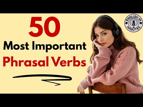 50 Important Phrasal Verbs in English | Everyday English Listening & Speaking | English Podcast
