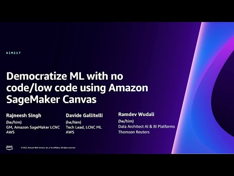 AWS re:Invent 2023 - Democratize ML with no code/low code using Amazon SageMaker Canvas (AIM217)