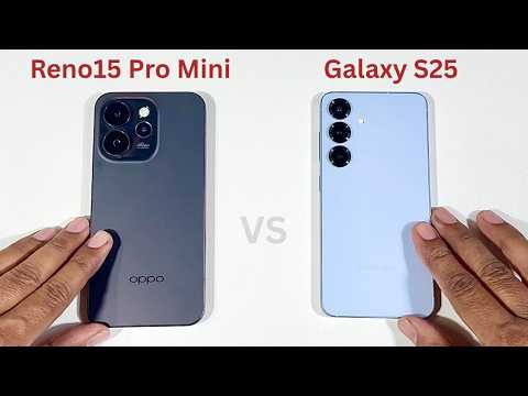 Oppo Reno15 Pro Mini vs Samsung Galaxy S25 Speed Test and Camera Comparison