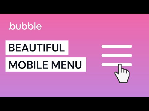 Beautiful Mobile Menu - Bubble.io Tutorial