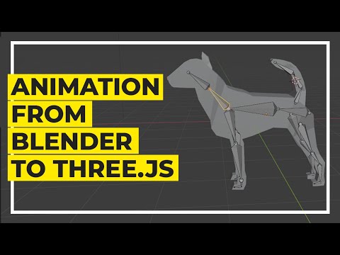 How To Export 3D Models With Their Animation From Blender And Import Them Into Your Three.js App