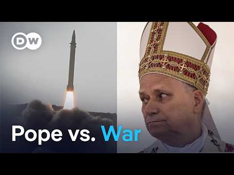 âGod wonât listen to war leadersâ -- Popeâs blunt message on Iran war | DW News