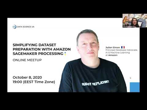 Simplifying dataset preparation with Amazon SageMaker Processing (October 2020)