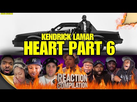 Kendrick Lamar "HEART PART 6" Reaction Compilation