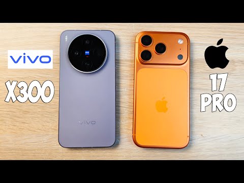 VIVO X300 VS IPHONE 17 PRO - КАКОЙ ТЕЛЕФОН ЛУЧШЕ? ПОЛНОЕ СРАВНЕНИЕ!