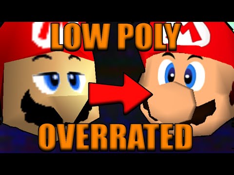 Low Poly is OVERRATED