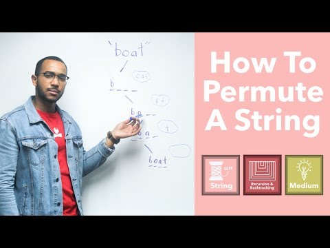 How To Permute A String - Generate All Permutations Of A String