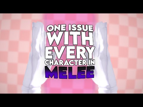 One Issue With Every Character in Melee (full series)