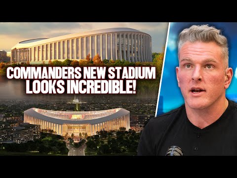 Commanders New Washington D.C. Based Stadium Looks AWESOME | Pat McAfee Show