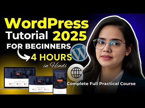 WordPress Tutorial for Beginners 2025 in Hindi || Create a WordPress Website from Scratch!