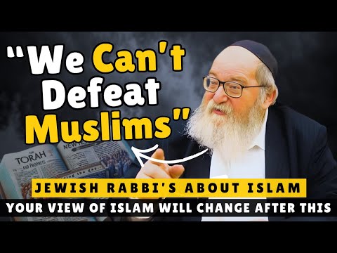 Jewish Rabbis on Islam - This video will Change How you see Islam