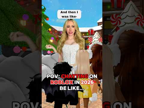 CHATTING On ROBLOX in 2026 Be Like…
