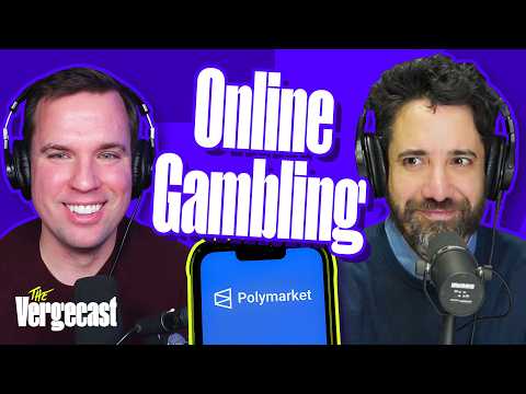 Everything is gambling now | The Vergecast