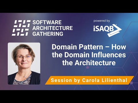 Domain Pattern – How the Domain Influences the Architecture | Carola Lilienthal