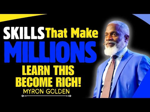 Business Skills That Make Millions 💰 | Myron Golden Motivation Speech (Success Mindset)