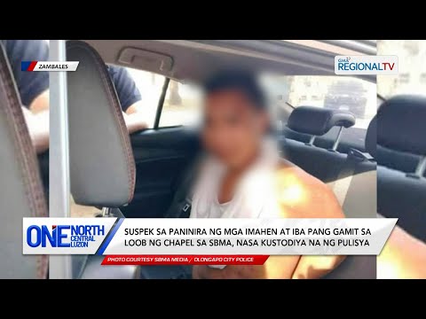 Suspek sa paninira ng mga gamit sa chapel, nasa kustodiya na ng pulisya | One North Central Luzon