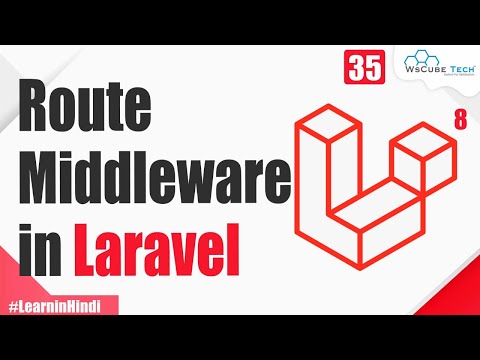 Route Middleware in Laravel | Complete Middleware Tutorial - Hindi #35