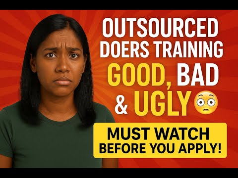 Part 2  The Good, Bad & Ugly of Outsourced Doers Training | What They Don’t Tell You!