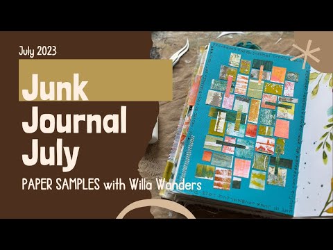 Junk Journal July 2023 - Day 11 - Prompt: Paper Samples