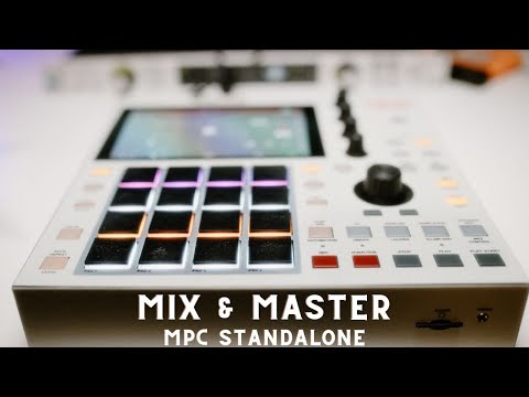 Mixing & Mastering a Song On MPC ONE Standalone| Mpc one kick mix