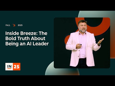 Inside Breeze: The Bold Truth About Being an AI Leader | INBOUND 2025