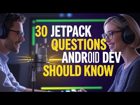 30 Jetpack Questions Every Android Dev Should Know | Jetpack Compose interview questions 2025