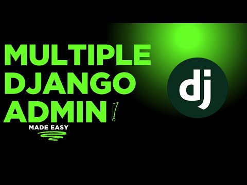 How to Create Multiple Django Admins with Django Tenants