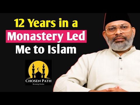 The Story of a Catholic Monk Who Became Muslim #chosenpath #revertstory