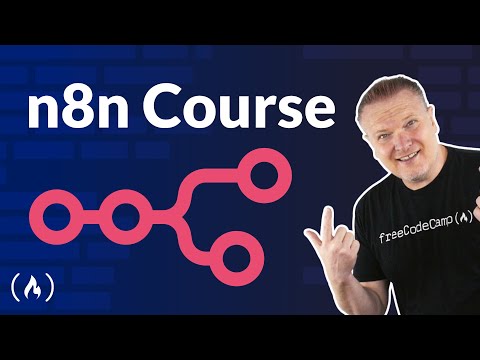 n8n Course for Beginners – Build Complex Workflows & Master AI Integration