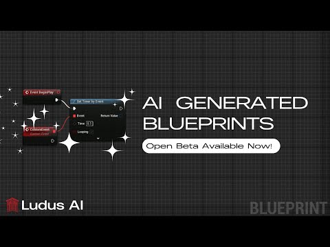 Blueprints Generation in Unreal Engine | Overview by Ludus AI