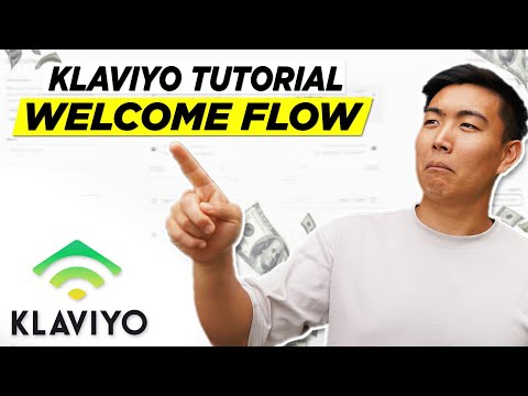 Klaviyo Tutorial: How To Build A High Converting Welcome Flow in 2021