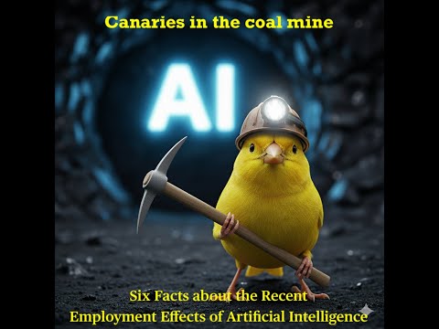 Canaries in the coal mine: Six Facts about the Recent Employment Effects of Artificial Intelligence
