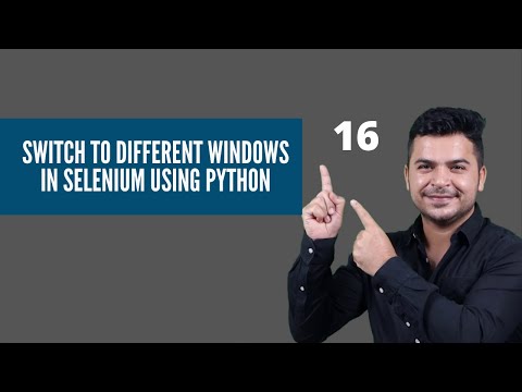 #16- How To Handle Multiple Windows In Selenium Webdriver Python-Selenium Webdriver Tutorials Python