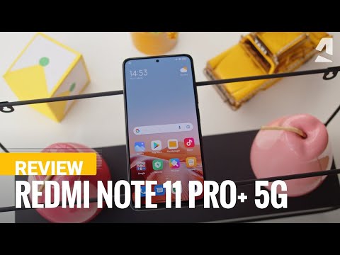 Xiaomi Redmi Note 11 Pro+ 5G full review